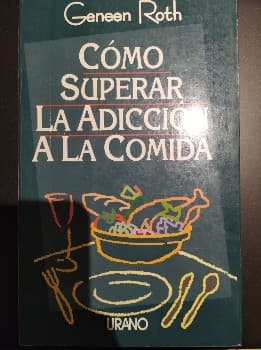 Cómo superar la adicción a la comida