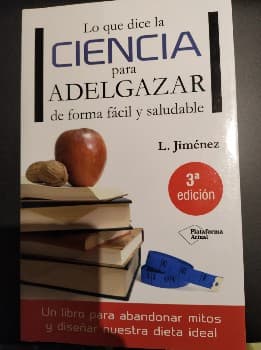 Lo que dice la ciencia para adelgazar