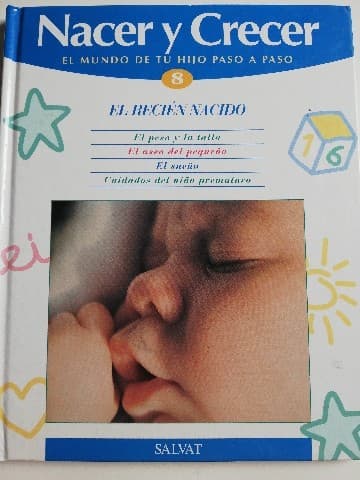 nacer y crecer 8 el recién nacido