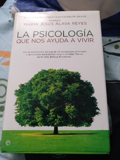 La Psicología que nos ayuda a vivir