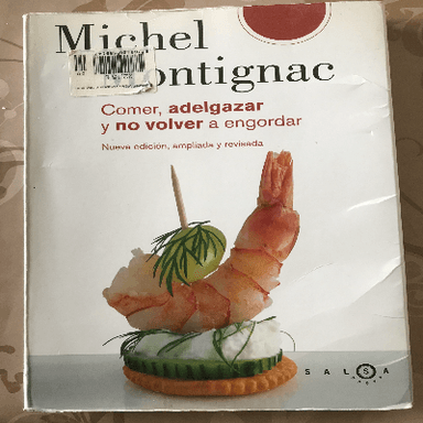 Comer adelgazar y no volver a engordar