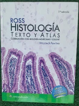 Histologia : texto y atlas. Correlacion con biologia celular y molecular - 7. edicion