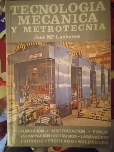 Tecnología mecánica y metrotecnia