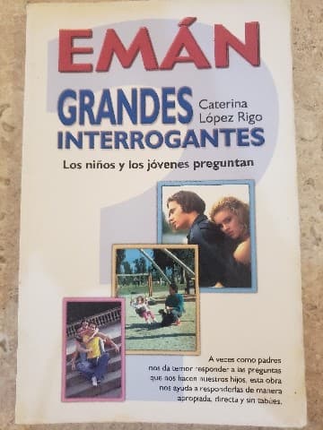 Grandes interrogantes (los niños preguntan)
