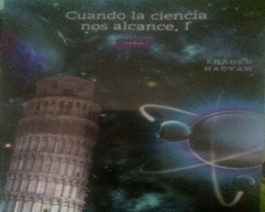 Cuando La Ciencia Nos Alcance