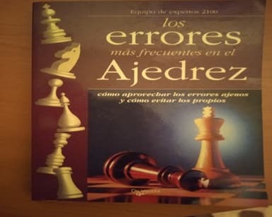 Los errores más frecuentes en el ajedrez