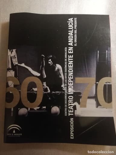 TEATRO INDEPENDIENTE ANDALUCÍA - EL ORIGEN DEL PRESENTE