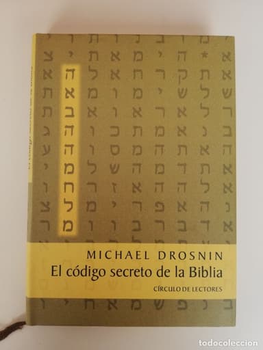 EL CÓDIGO SECRETO DE LA BIBLIA - MICHAEL DROSNIN.