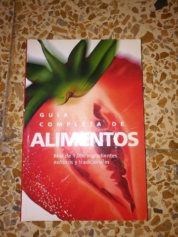 Guia Completa De Alimentos