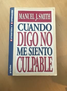Cuando digo no me siento culpable