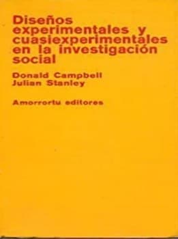 Diseños experimentales y cuasiexperimentales en la investigación social