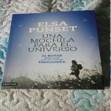 Una mochila para el universo : 21 rutas para vivir con nuestras emociones