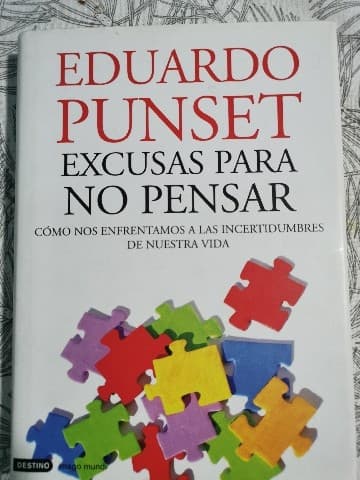 Excusas para no pensar