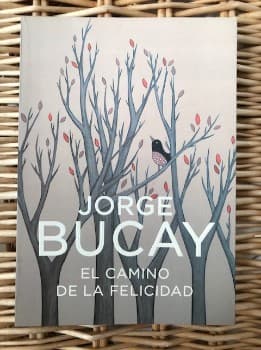 El Camino de La Felicidad