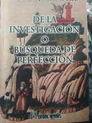 De la investigacion o busqueda de perfeccion