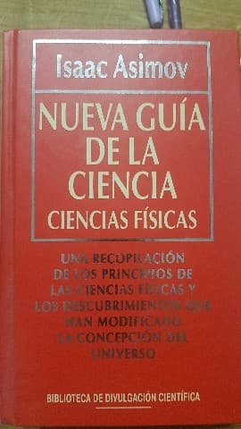 nueva guía de la ciencia. Ciencias físicas.