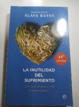 La inutilidad del sufrimiento