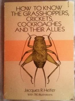 How to know the grasshoppers crickets cockroaches and their allies