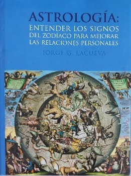 Astrología: Entender los signos del zodiaco para mejorar las relaciones personales