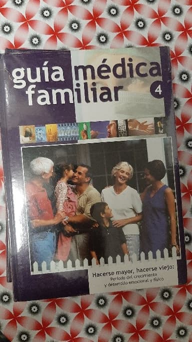 Guía médica familiar: Hacerse mayor 4