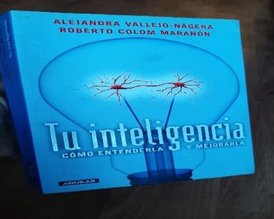 TU INTELIGENCIA Como entenderla y mejorarla