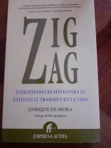 Zig zag : estrategias creativas para el éxito en el trabajo y en la vida