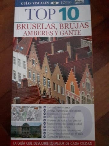 Top 10 Bruselas Brujas Amberes y Gante