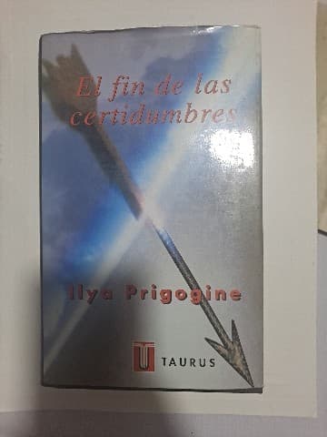El Fin de las certidumbres