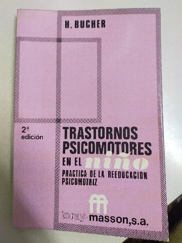Trastornos Psicomotores en el niño