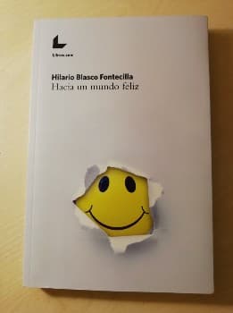 HACIA UN MUNDO FELIZ