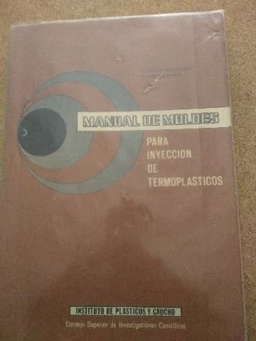 Manual de moldes para inyección de termoplásticos 