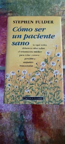 Cómo ser un paciente sano