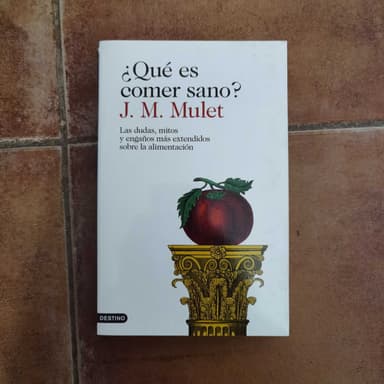 ¿Qué es comer sano?