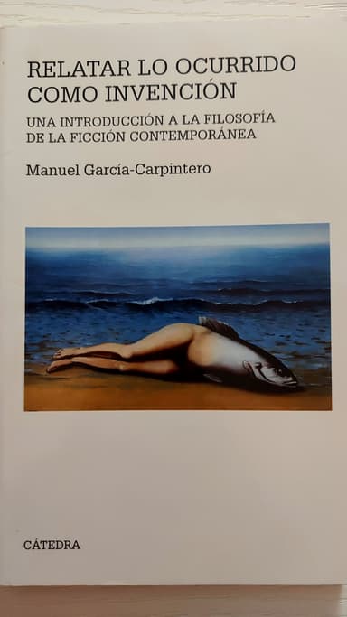 Relatar lo Ocurrido Como Invención