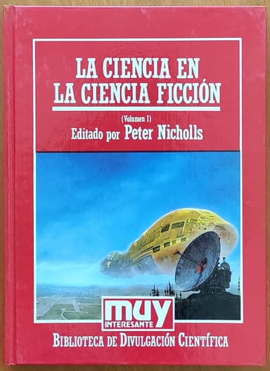 La ciencia en la ciencia ficción, Vol. I y II.