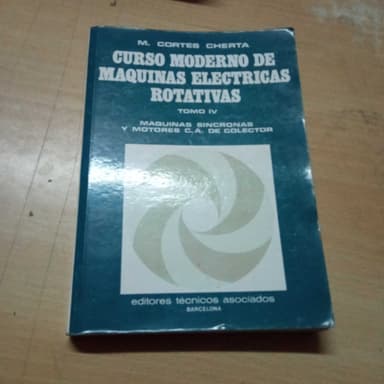 Curso moderno de maquinas electricas rotativas tomo 4