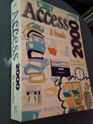 Access 2000 a Fondo