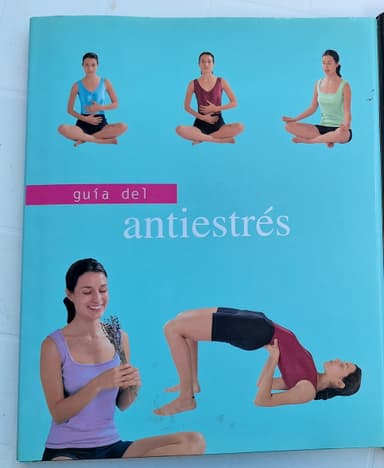Guía del antiestrés