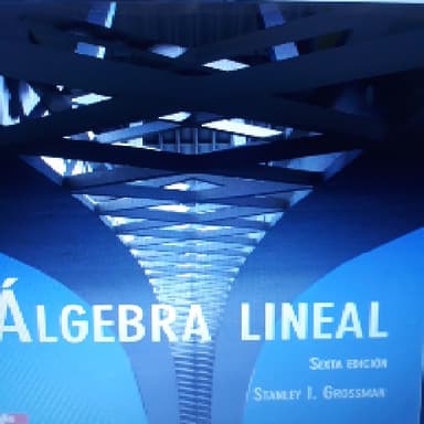 ALGEBRA LINEAL SEXTA EDICION