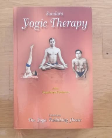 Sundara Ygic Therapy ir Marvels of Yogic Cure ; English Version of Tamil Treatise " Sundara Yoga Sikichai"