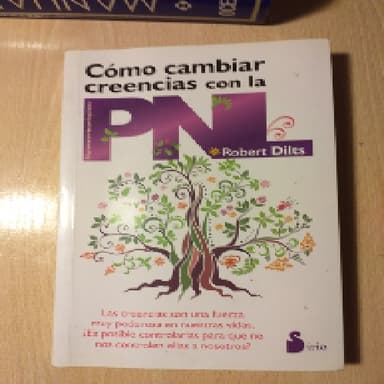 como cambiar creencias con la PNL