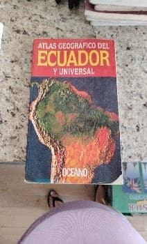Atlas geográfico del Ecuador y universal 