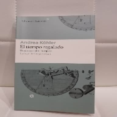 El tiempo regalado