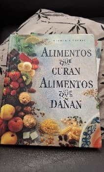 Alimentos Que Curan - Alimentos Que Dañan