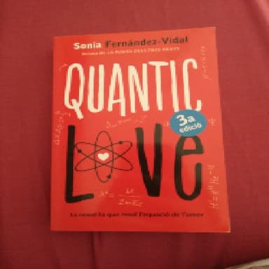 Quantic Love (3ª Edición)