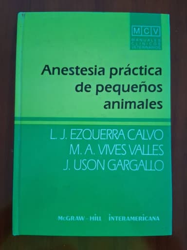 Anestesia Practica de Pequeños Animales Veterinaria