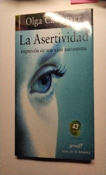 La asertividad, expresion de una sana autoestima