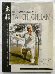Los 8 capítulos del Tai Chi Chuan