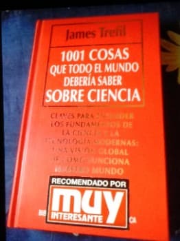 1001 cosas que todo el mundo debería saber sobre ciencia 