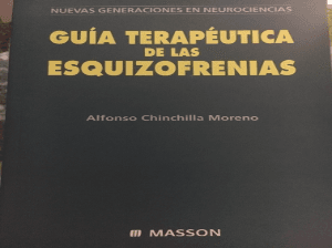 Guía terapéutica de las esquizofrenias 